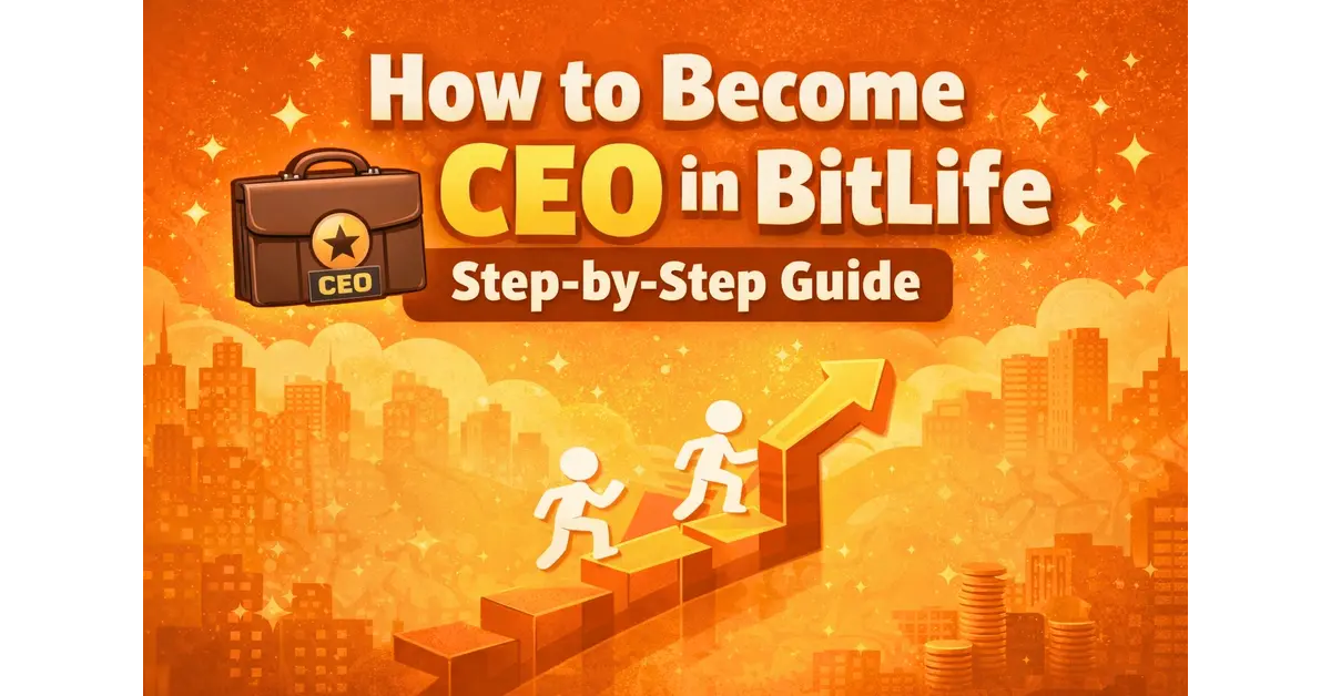 How to become a CEO in BitLife